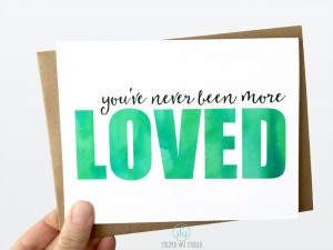 YouveNeverBeenMore-Loved 
